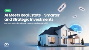 Read more about the article AI Meets Real Estate: Smarter and Strategic Investments